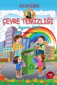 Atatürk  Çevre Temizliği Boyama Kitabı