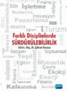 Farklı Disiplinlerde Sürdürülebilirlik - Kolektif