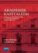 Akademik Kapitalizm- Sıralama Sistemlerinin Hegemonyasındaki Üniversiteler