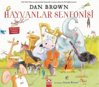 Hayvanlar Senfonisi (Ciltli)