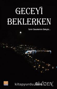 Geceyi  Beklerken - Ali Özen