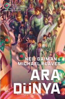 Ara Dünya - Neil Gaiman