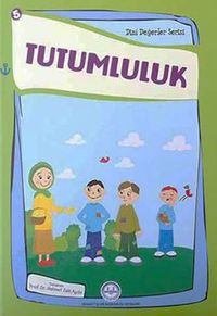 Tutumluluk / Dini Değerler Serisi