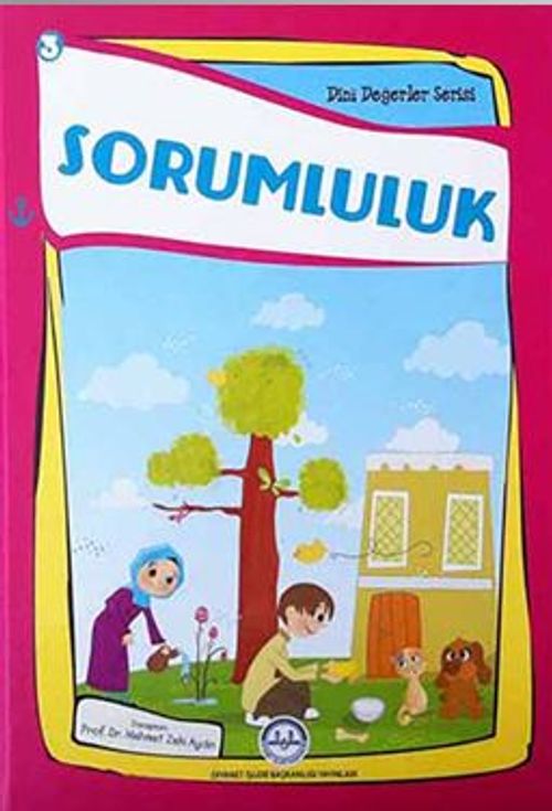 Sorumluluk / Dini Değerler Serisi