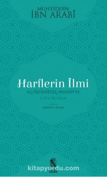 Harflerin İlmi - Muhyiddin İbn Arabi