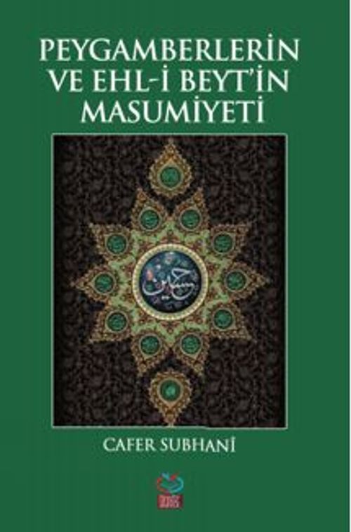 Peygamberlerin Ve Ehl-İ Beyt'in Masumiyeti