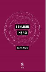 Benliğin İnşası