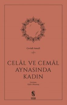 Celal ve Cemal Aynasında Kadın