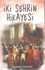 İki Şehrin Hikayesi