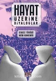 Hayat Üzerine Diyaloglar - Nail Kandemir