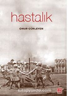 Hastalık - Onur Gürleyen