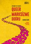 Queer Marksizme Doğru &ndash; Arzunun Şeyleşmesi
