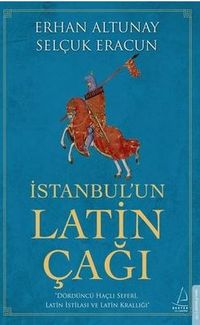 İstanbulun Latin Çağı