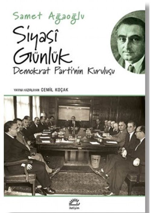 Siyasi Günlük/Demokrat Parti`nin Kuruluşu
