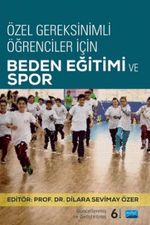 Özel Gereksinimli Öğrenciler İçin Beden Eğitim ve Spor