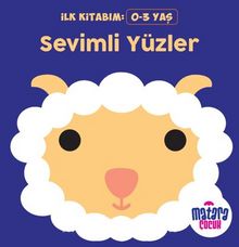 İlk Kitabım – Sevimli Yüzler - Kolektif