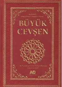 Açıklamalı Büyük Cevşen Ve Transkripsiyonlu Türkçe Okunuşu (Celcelutiye Ilaveli)  Büyük Boy (Kod 1007)