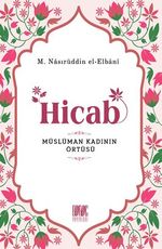 Hicab Müslüman Kadının Örtüsü