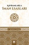 Kavramlarla İman Esasları