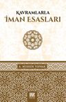 Kavramlarla İman Esasları