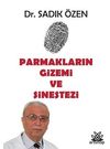 Parmakların Gizemi Ve Sinestezi
