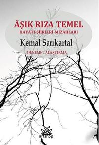 Aşık Rıza Temel / Hayatı- Şiirleri-Mizahları