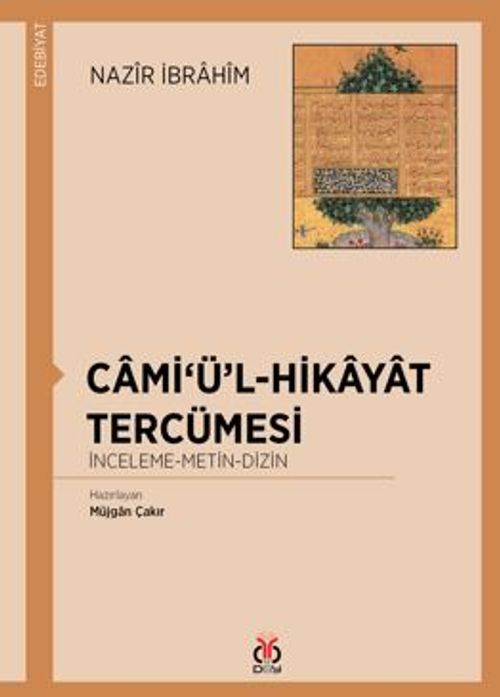 Cami‘ü'l-Hikayat Tercümesi