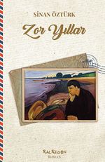 Zor Yıllar