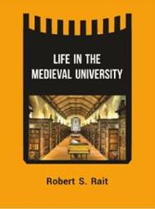 Lıfe In The Medıeval Unıversıty