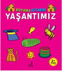 Boyama Kitabım - Yaşantımız