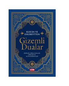 Kur'an Ve Ehlibeytten Gizemli Dualar
