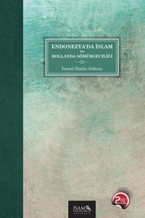 Endonezya'da İslam ve Hollanda Sömürgeciliği
