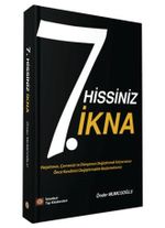 7. Hissiniz İkna