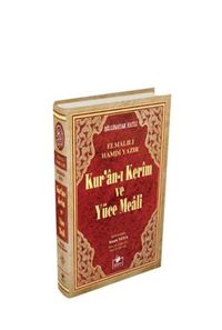 Kuranı Kerim ve Yüce Meali Bilgisayar Hatlı Cami Boy