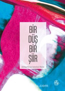 Bir Düş Bir Şiir - Kolektif