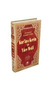 Kuranı Kerim ve Y&uuml;ce Meali Bilgisayar Hatlı Rahle Boy