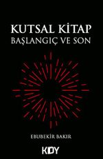 Kutsal Kitap Başlangıç ve Son