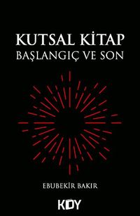 Kutsal Kitap Başlangıç ve Son