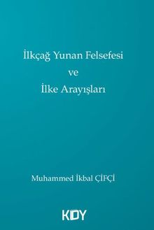 İlkçağ Yunan Felsefesi ve İlke Arayışları