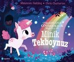 Uykudan Önce On Dakikalık Masallar " Minik Tekboynuz "( 1+ Yaş Hikaye Kitabı )