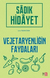 Vejetaryenliğin Faydaları