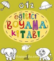 Eğitici Boyama Kitabı - Bilinmeyen Yazar