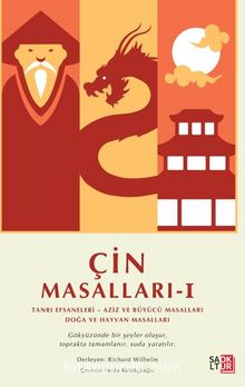 Çin Masalları - I - Bilinmeyen Yazar