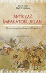 Antikçağ İmparatorlukları &amp; Mezopotamya'dan İslamiyet'in Doğuşuna