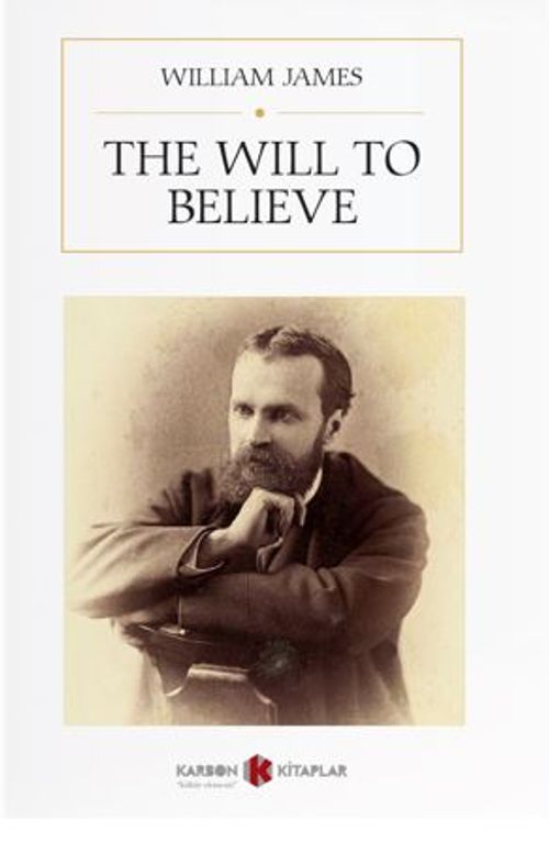 The Will to Believe