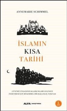İslamın Kısa Tarihi - Prof. Dr. Annemarie Schimmel