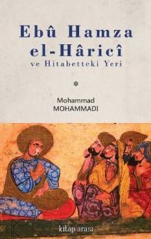 Ebu Hamza el-Harici ve Hitabetteki Yeri