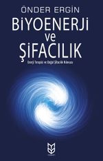 Biyoenerji ve Şifacılık