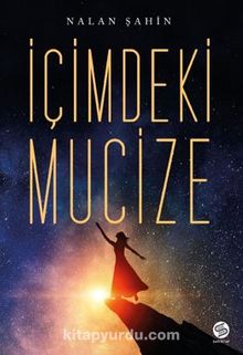 İçimdeki Mucize - Nalan Şahin