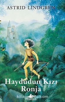 Haydudun Kızı Ronja - Astrid Lindgren